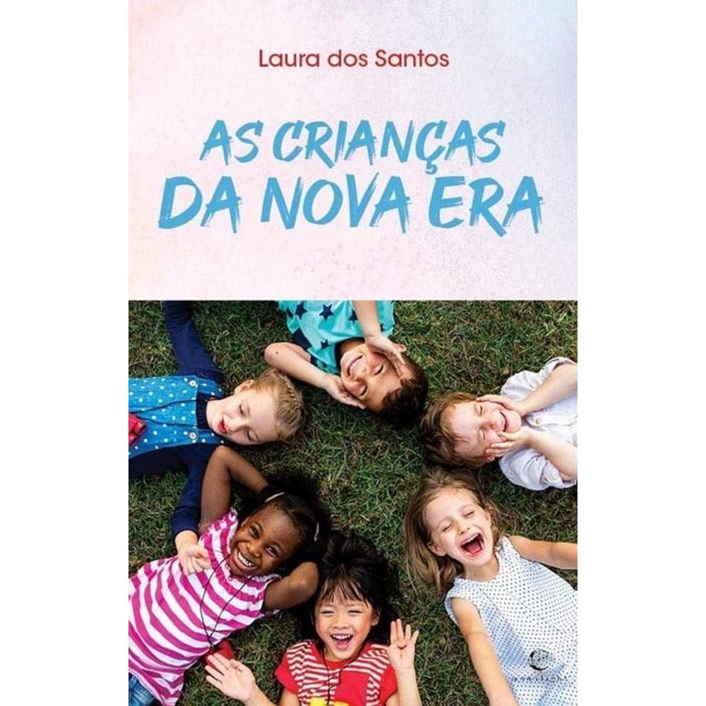 As crianças da Nova Era