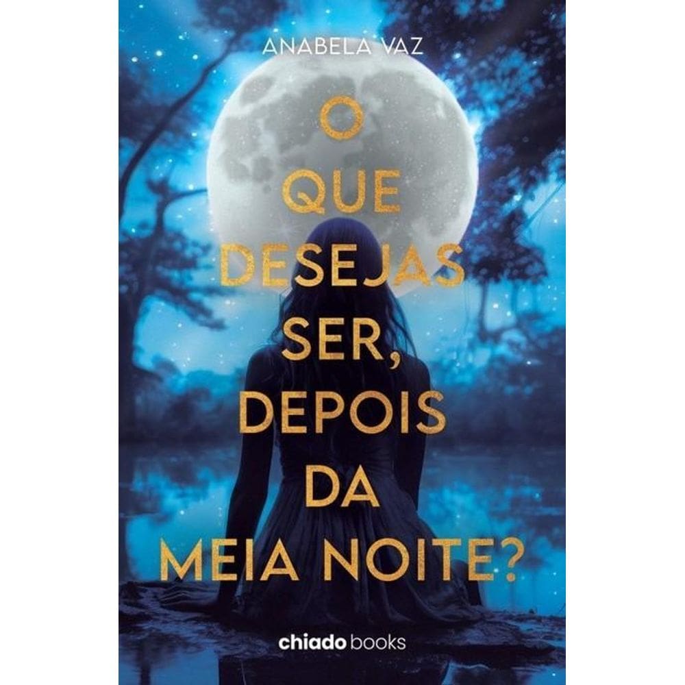 O que desejas ser, depois da Meia Noite?