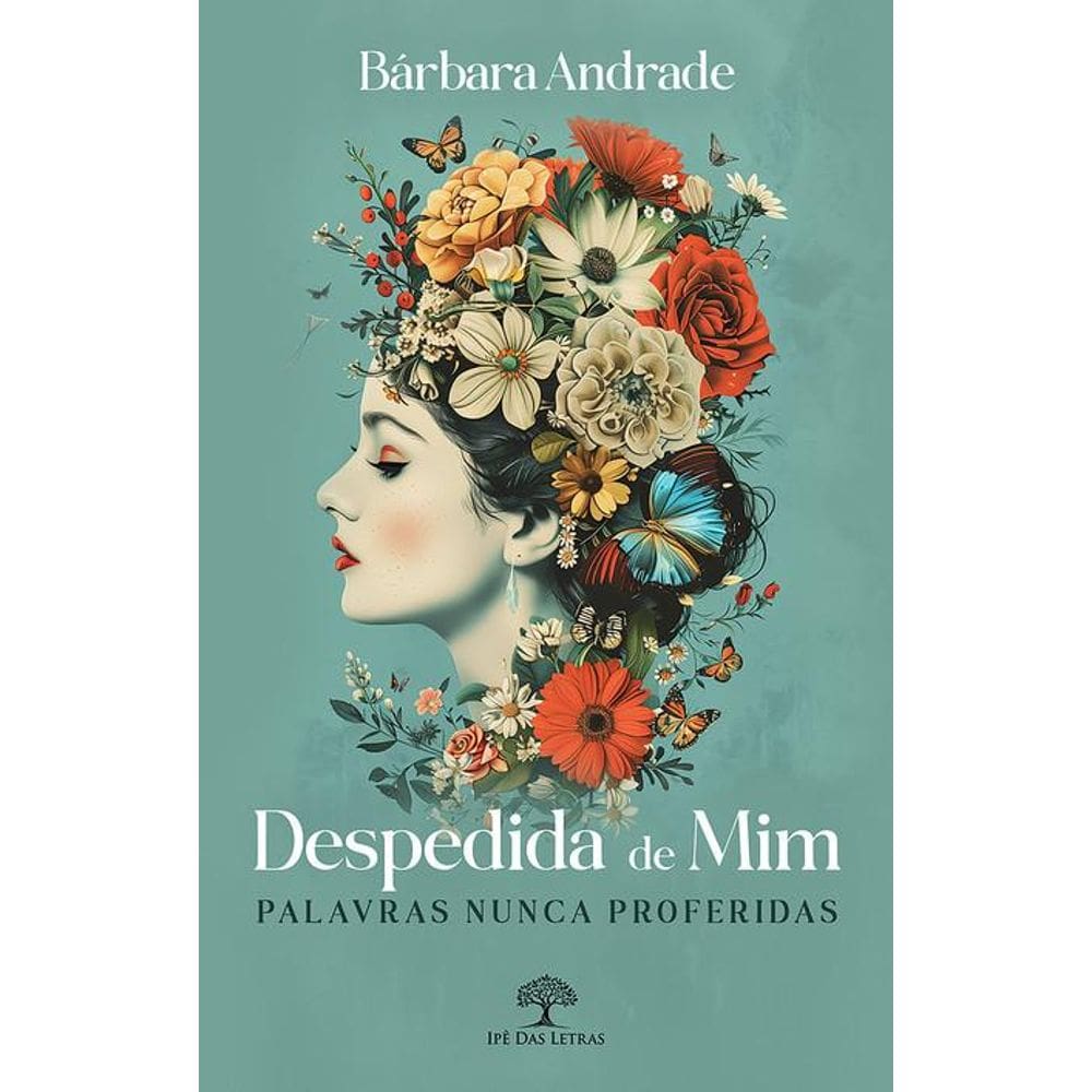 Despedida de Mim - Palavras nunca proferidas