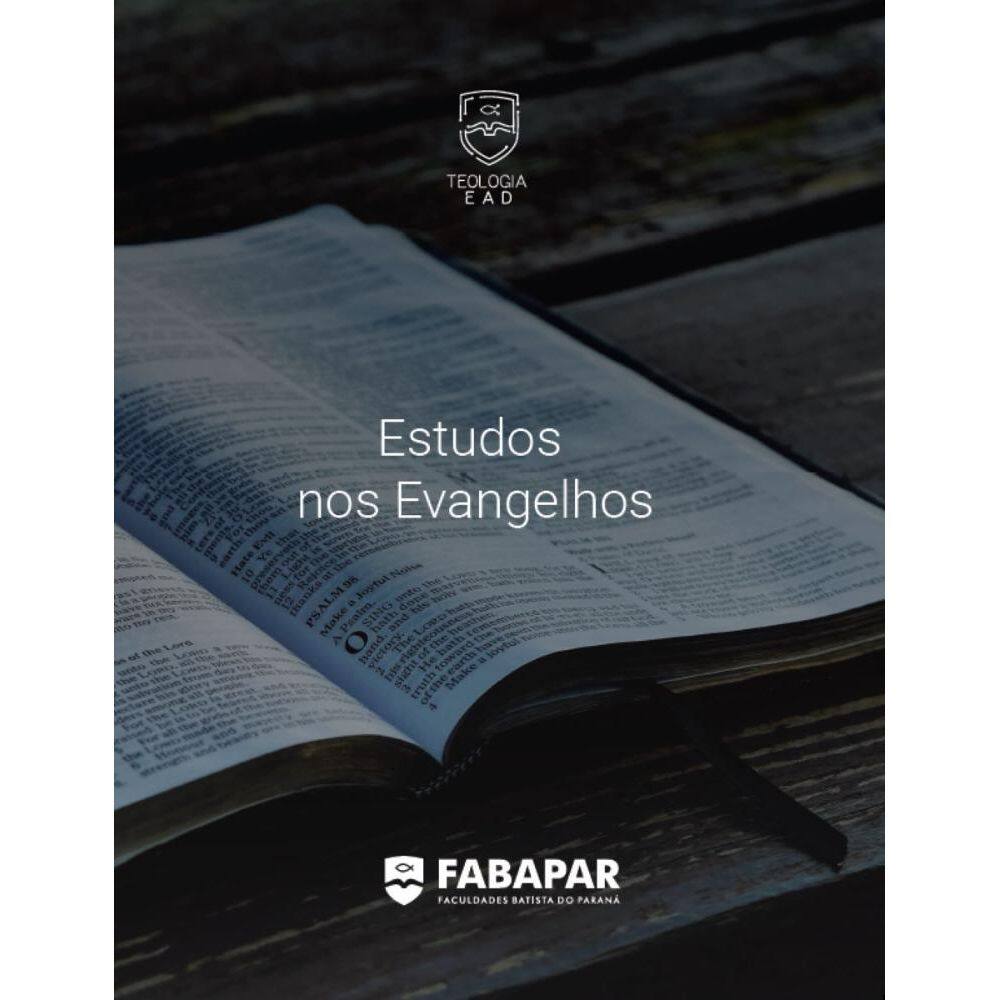 Estudos nos Evangelhos | Fabapar