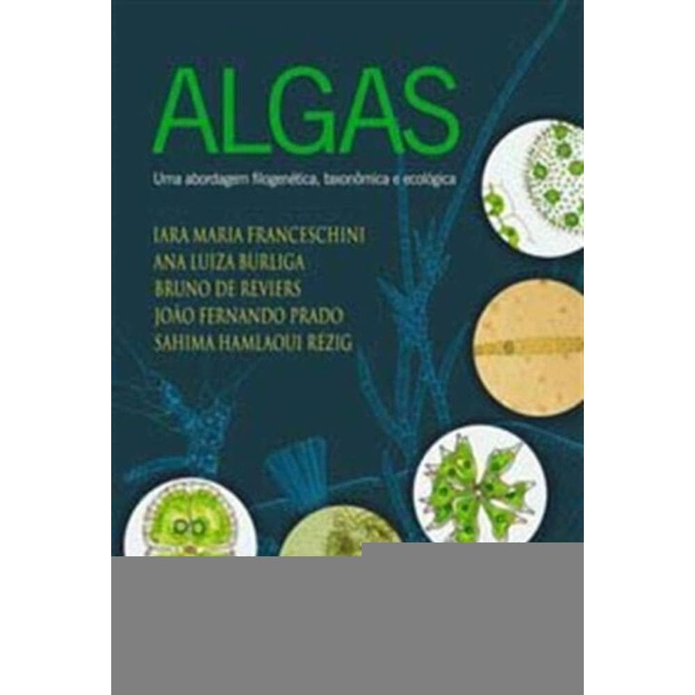 Algas: Uma Abord. Fil., Tax. e Ecologica