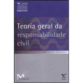 Teoria Geral Da Responsabilidade Civil - Coleçao Direito Empresarial