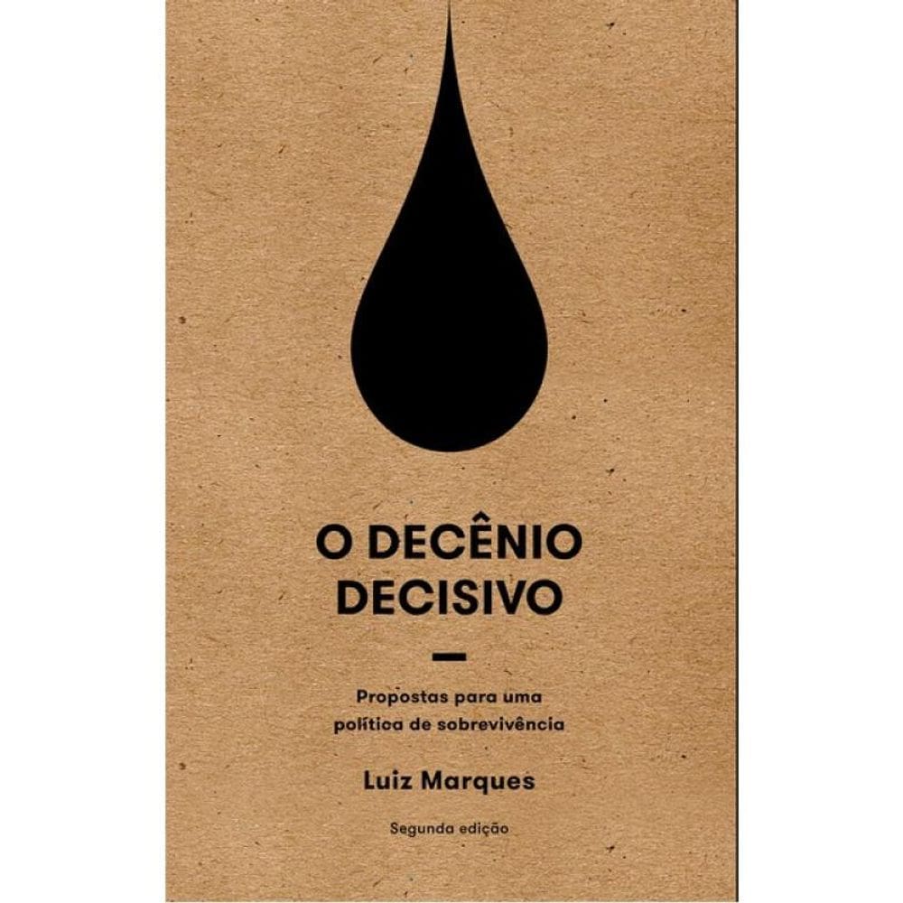 O Decênio Decisivo