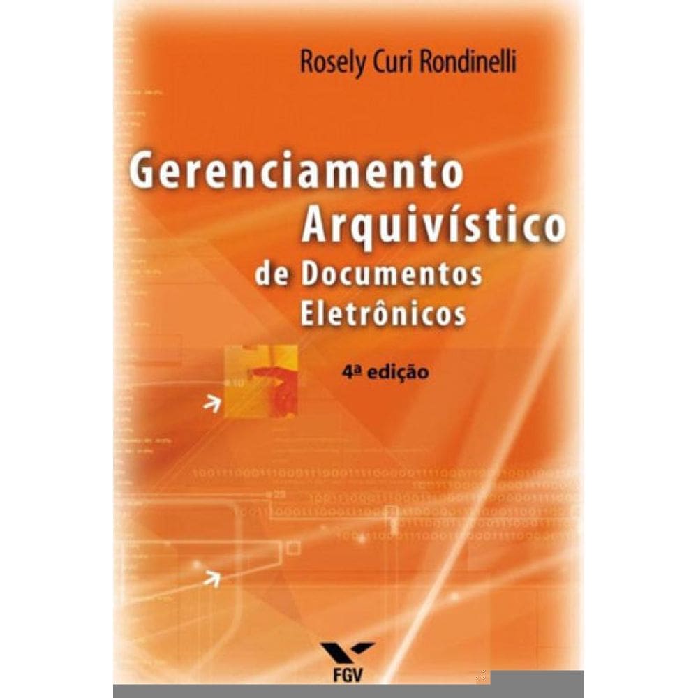 Gerenciamento Arquivistico De Documentos Eletronic