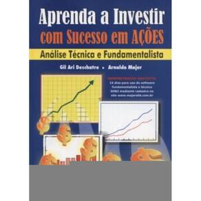 Aprenda A Investir Com Sucesso Em Acoes: Analise T
