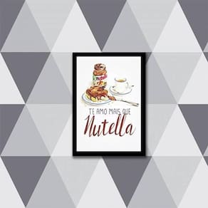 Quadro Te Amo Mais Que Nutella 45X34 Com Vidro Moldura Preta