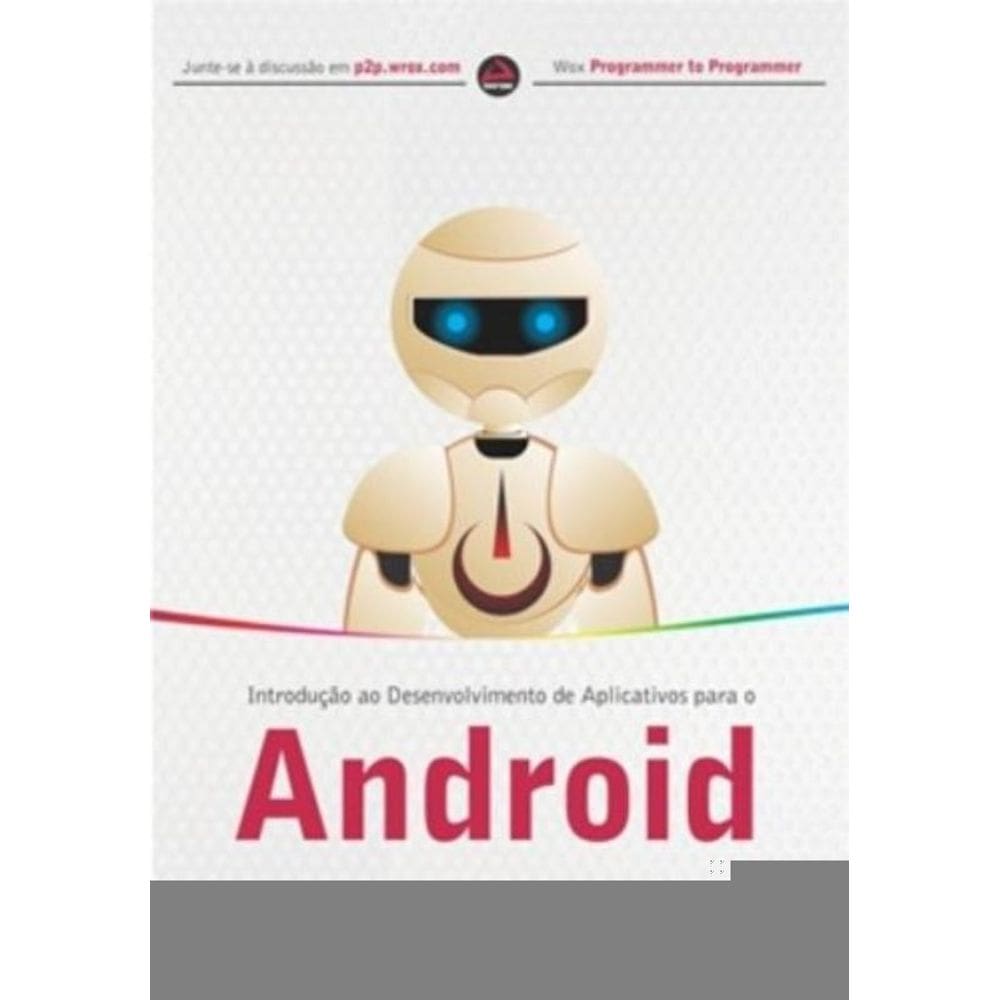 Introducao Ao Desenvolvimento De Aplicativos Para O Android