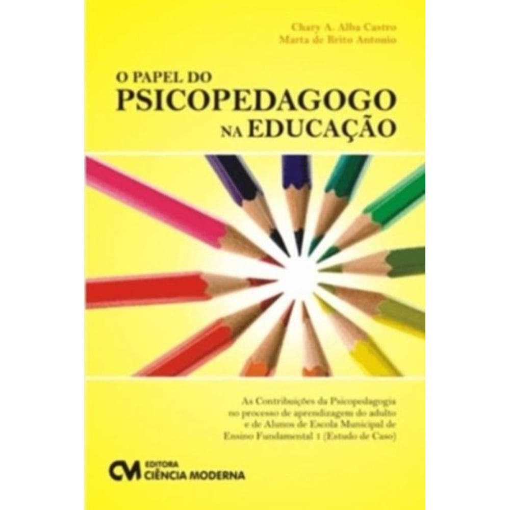 O Papel Do Psicopedagogo Na Educacao