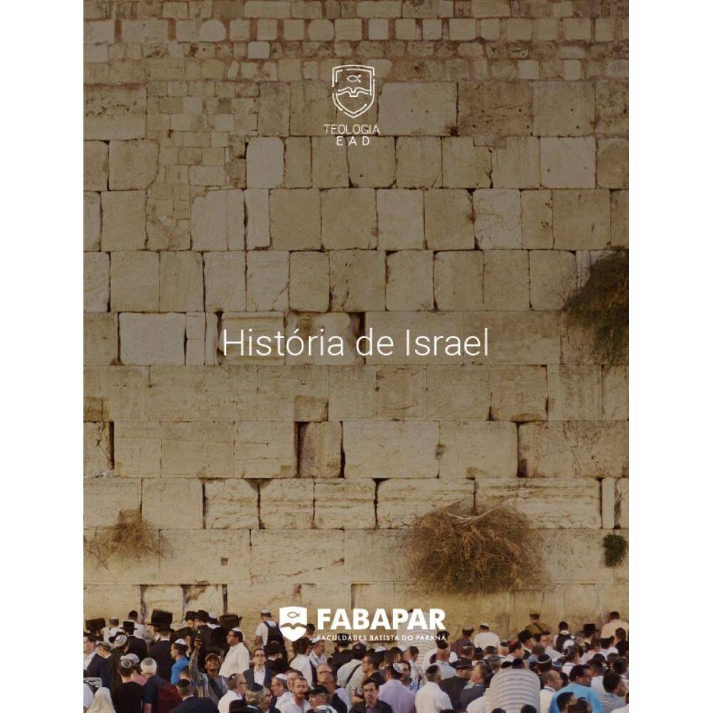 História de Israel | Fabapar