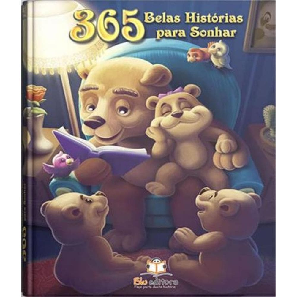 Livro 365 Belas Historias Para Sonhar - Blu Editora
