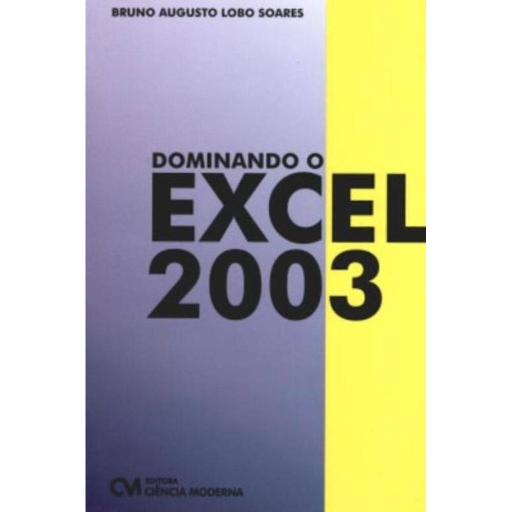 Dominando O Excel 2003