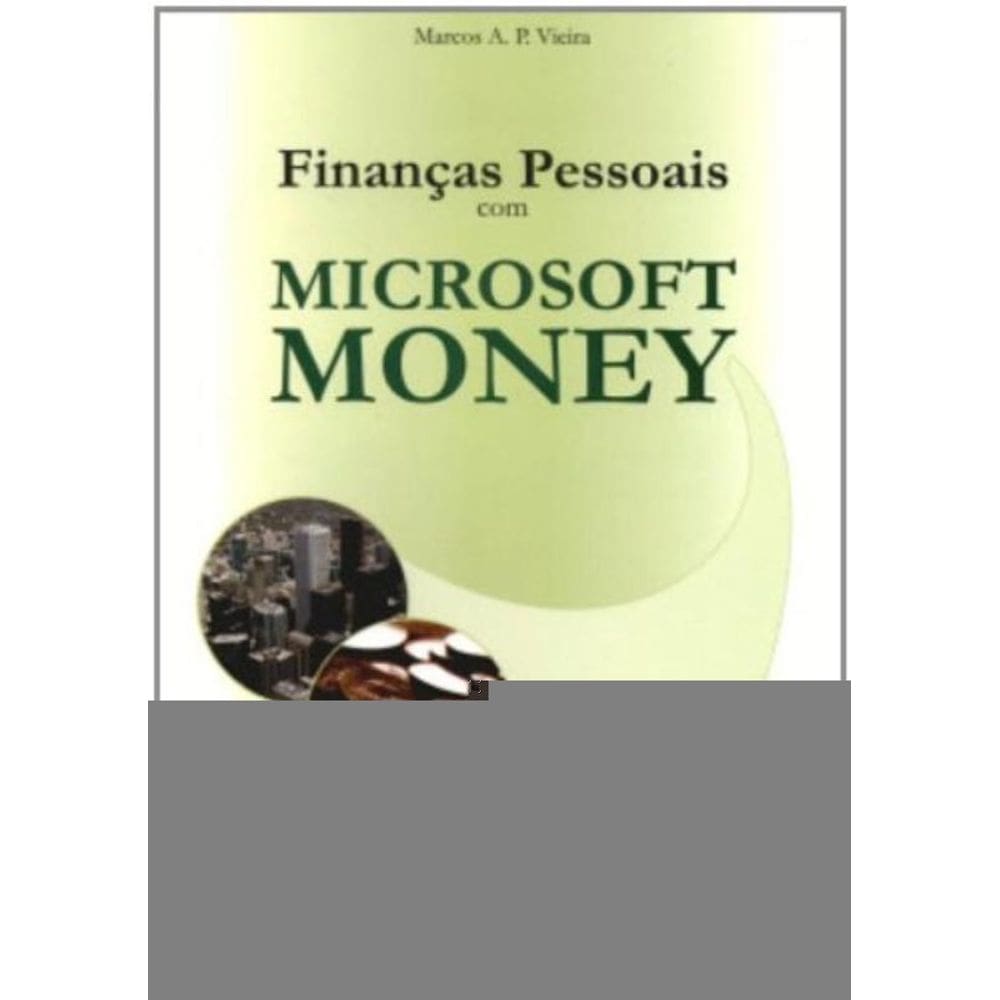 Financas Pessoais Com Microsoft Money