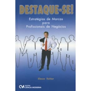 Destaque-Se - Estrategias De Marcas Para Profissio
