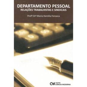 Departamento Pessoal - Relacoes Trabalhistas E Sin