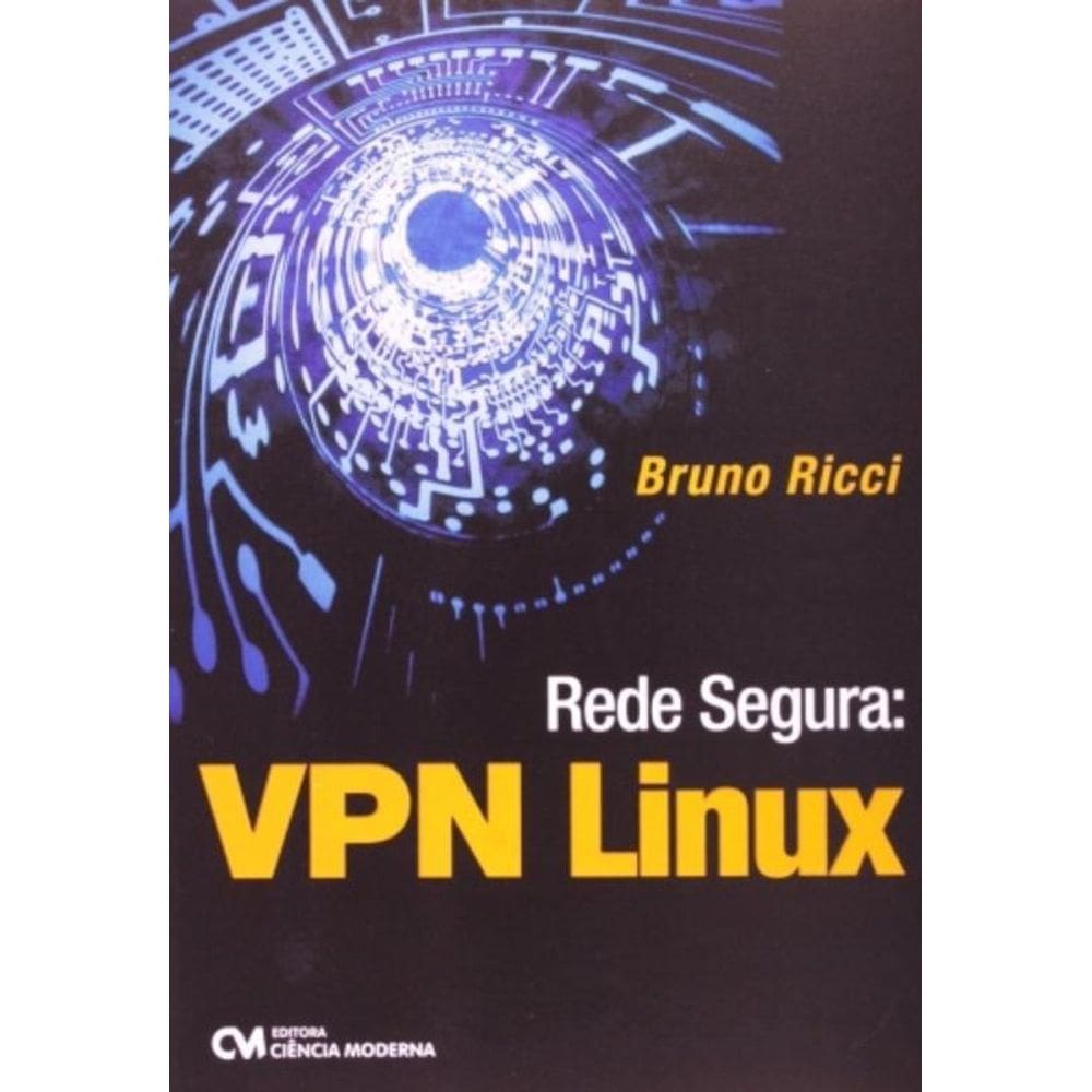 Rede Segura - Vpn Linux