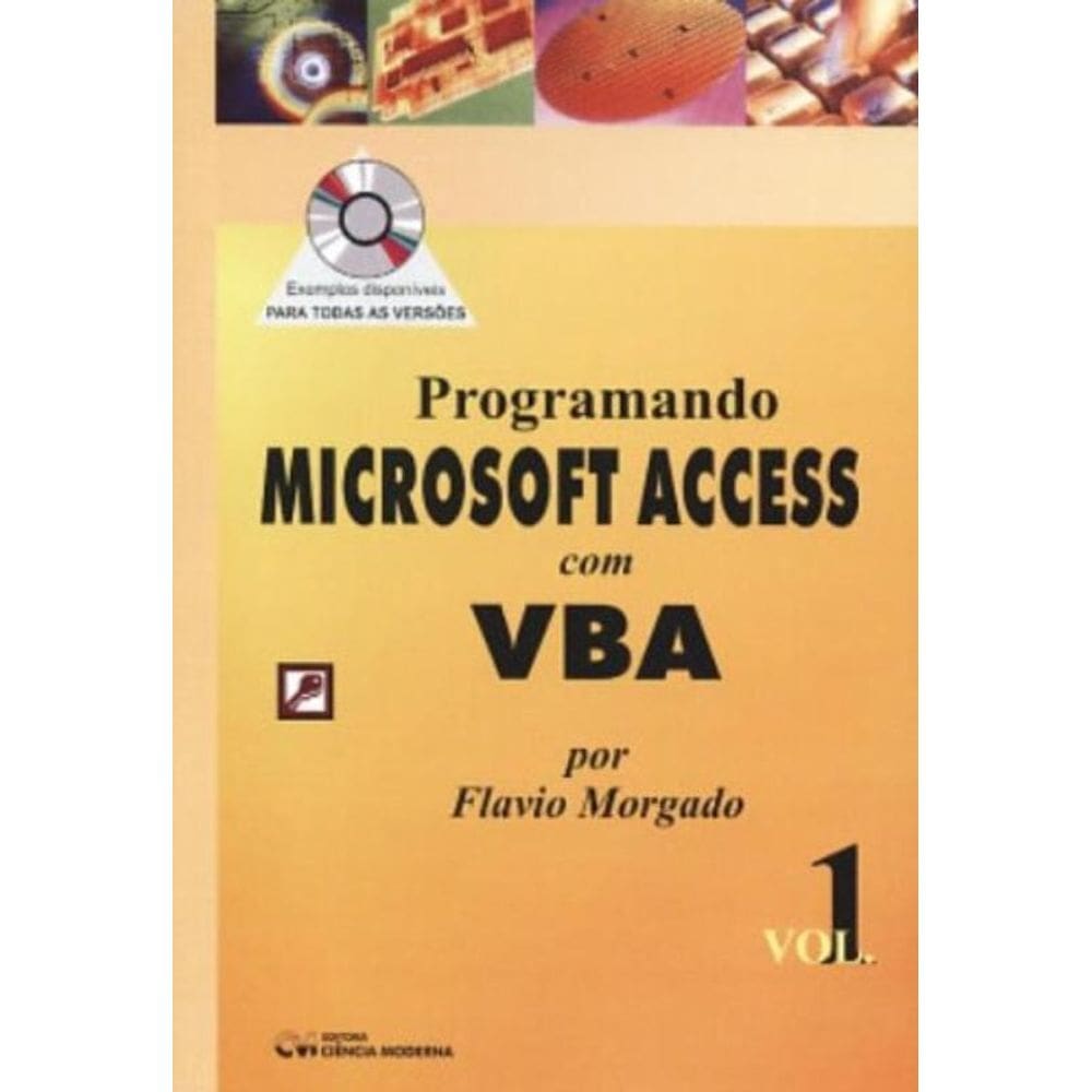 Programando Access Com Vba, Vol. 1 (Com Cd) - 1