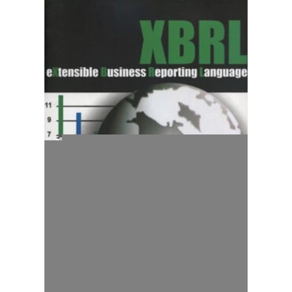 Xbrl - Extensive Business Reporting Language