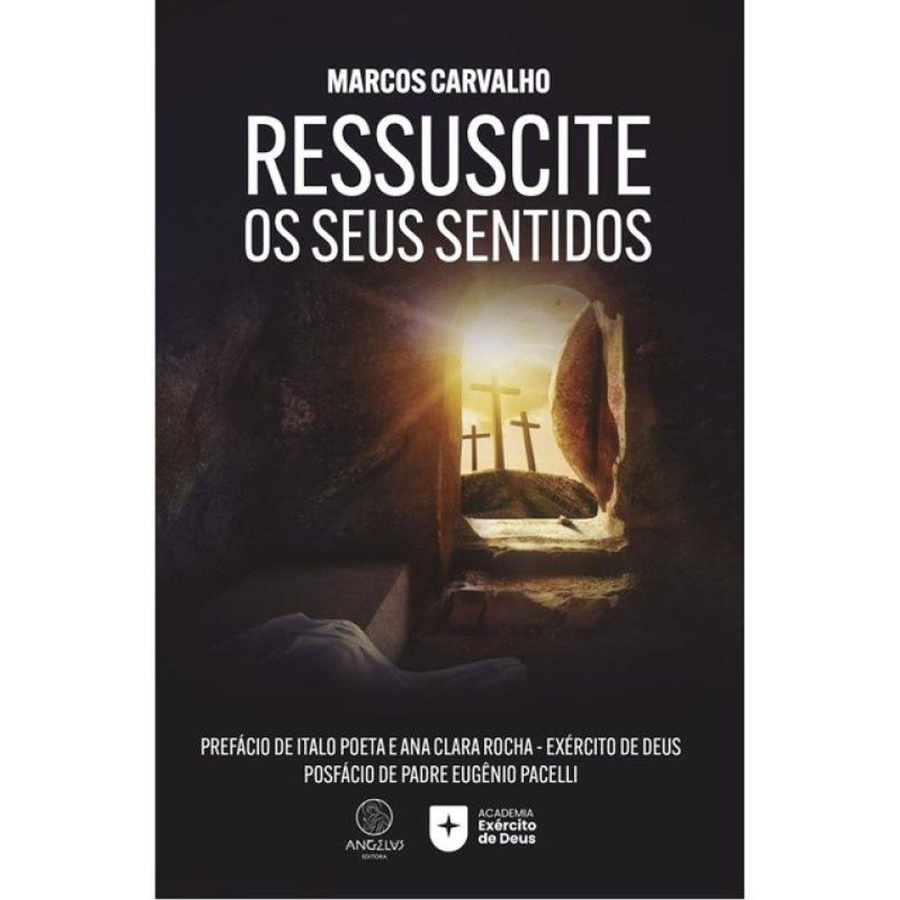Ressuscite Os Seus Sentidos