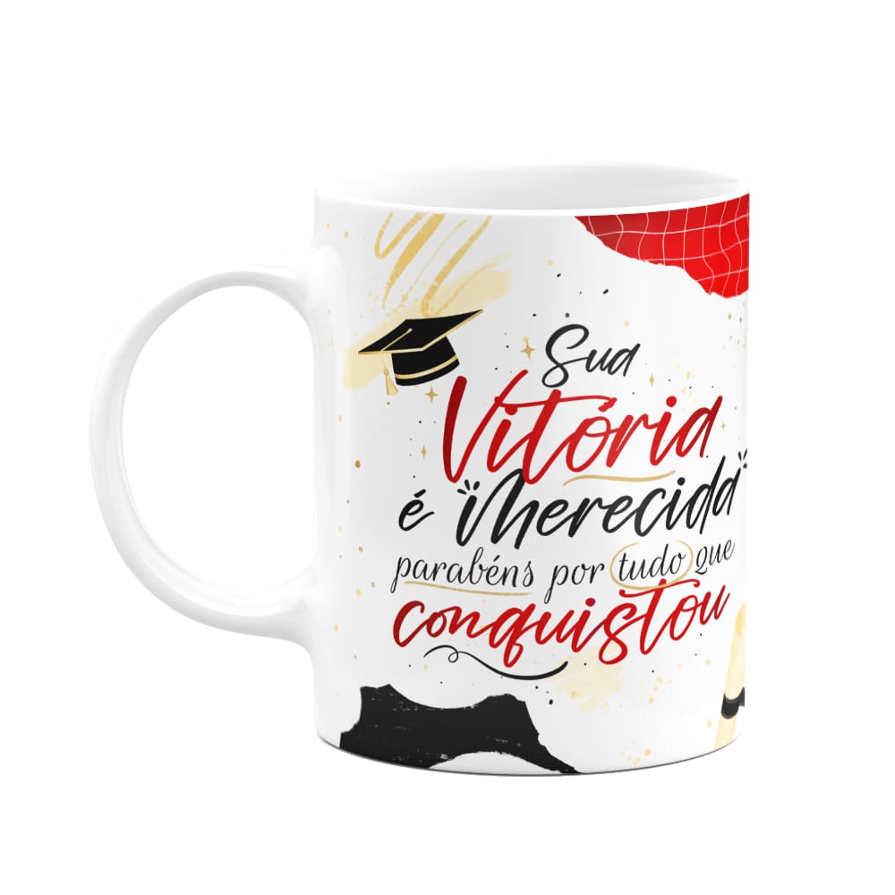 Caneca Formatura - Sua vitória é merecida - M2