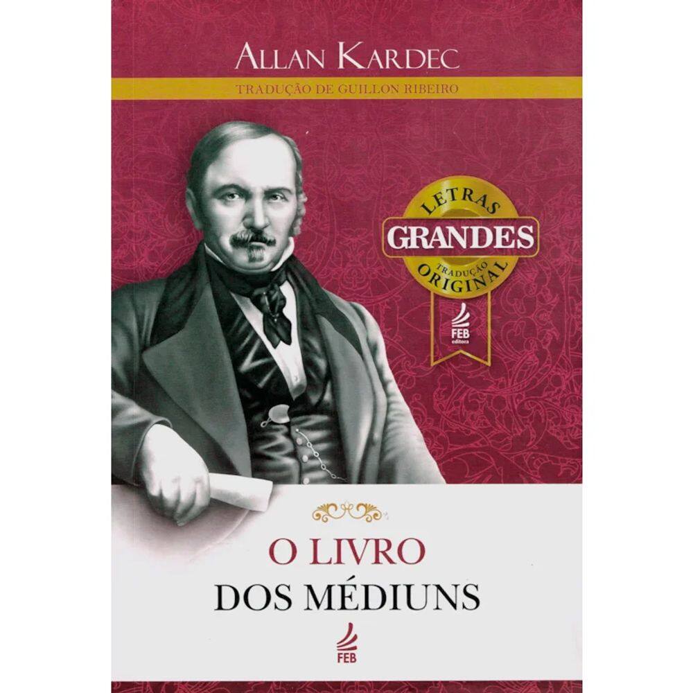 O Livro dos Médiuns (Letras Grandes) Lacrado Editora Feb