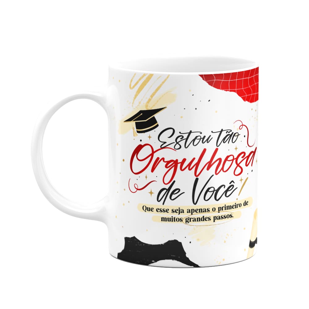 Caneca Formatura - Estou tão orgulhosa de você! M2