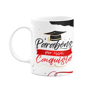 Caneca Formatura - Parabéns por essa conquista - M2