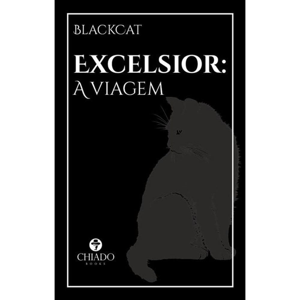 Excelsior: A viagem