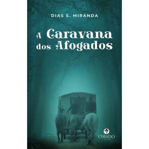 A Caravana dos Afogados