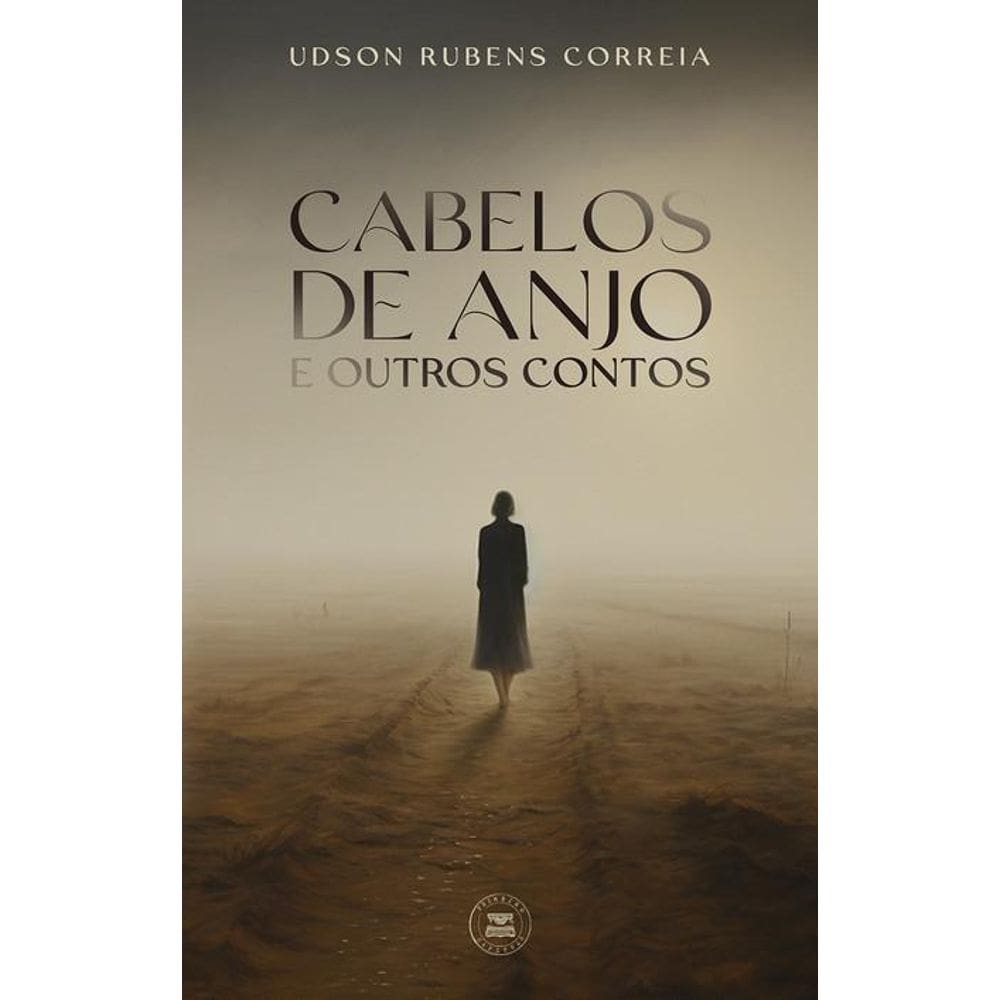 Cabelos de anjo e outros contos
