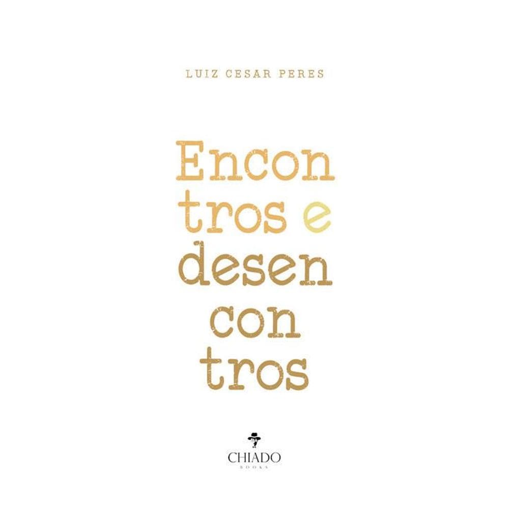Encontros e desencontros