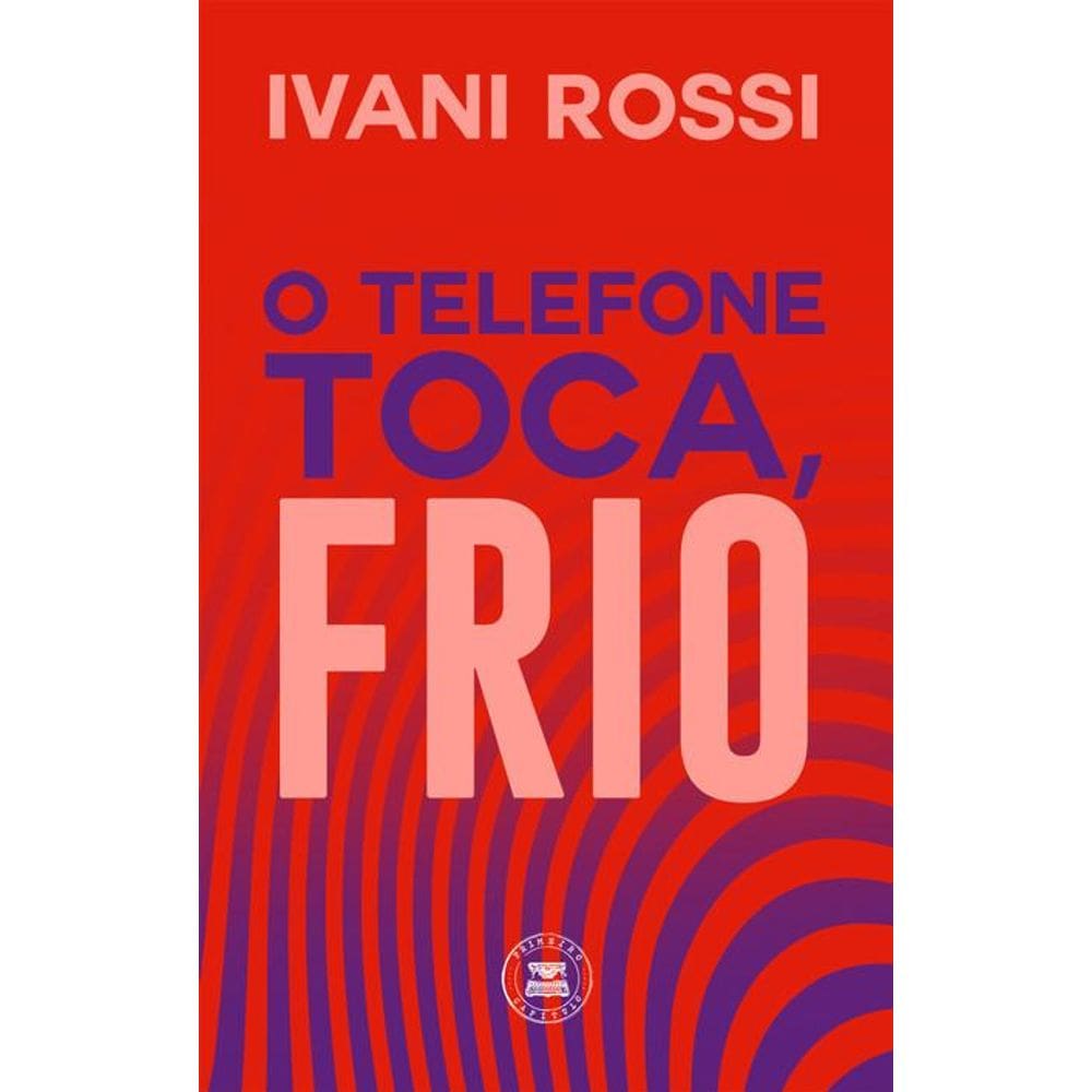 O telefone toca, frio