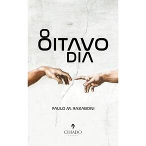 O oitavo dia