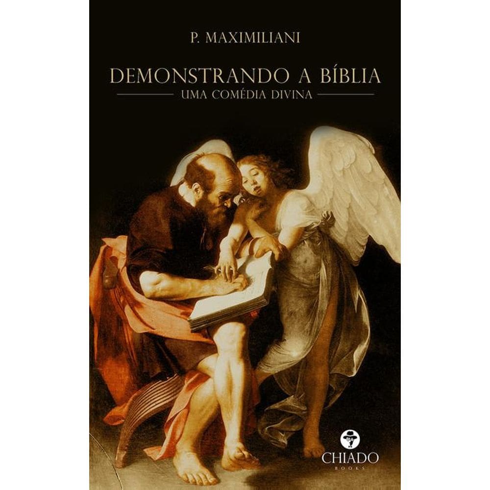 DEMONSTRANDO A BÍBLIA: uma comédia Divina