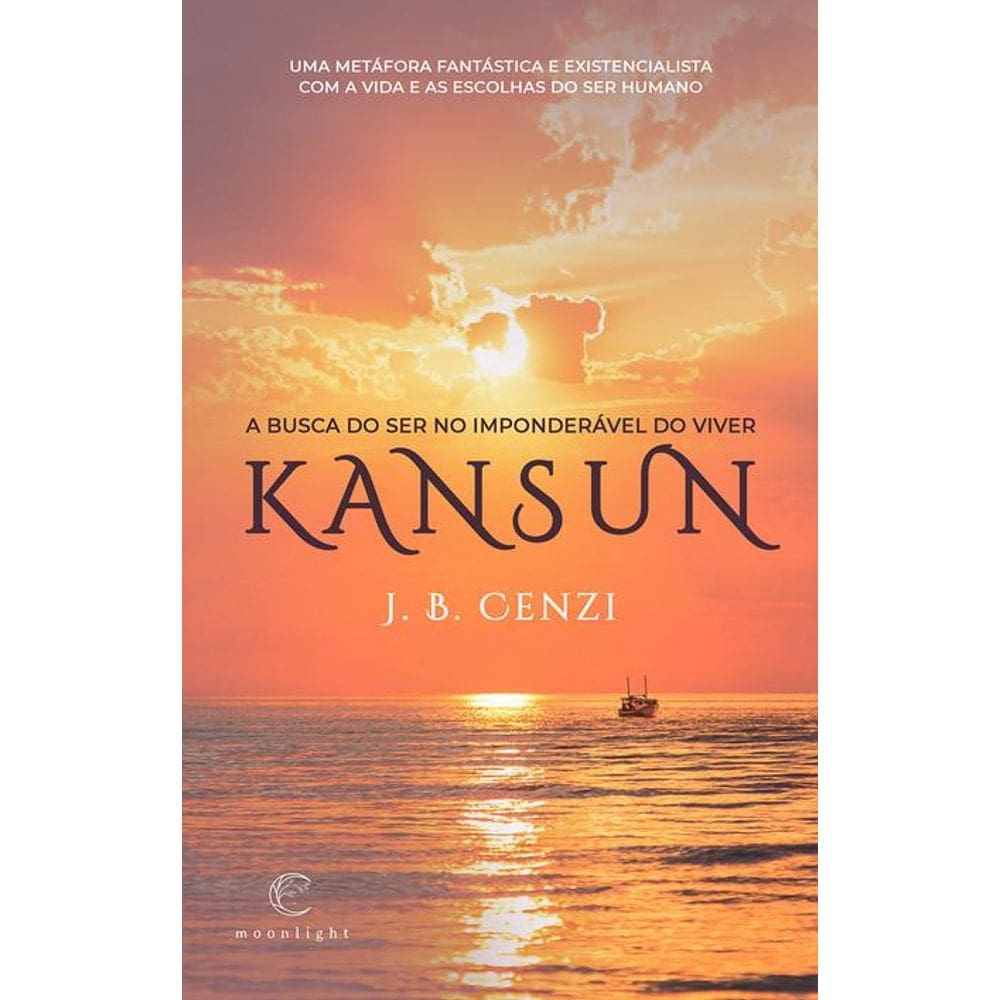 Kansun - A busca do ser no imponderável do viver