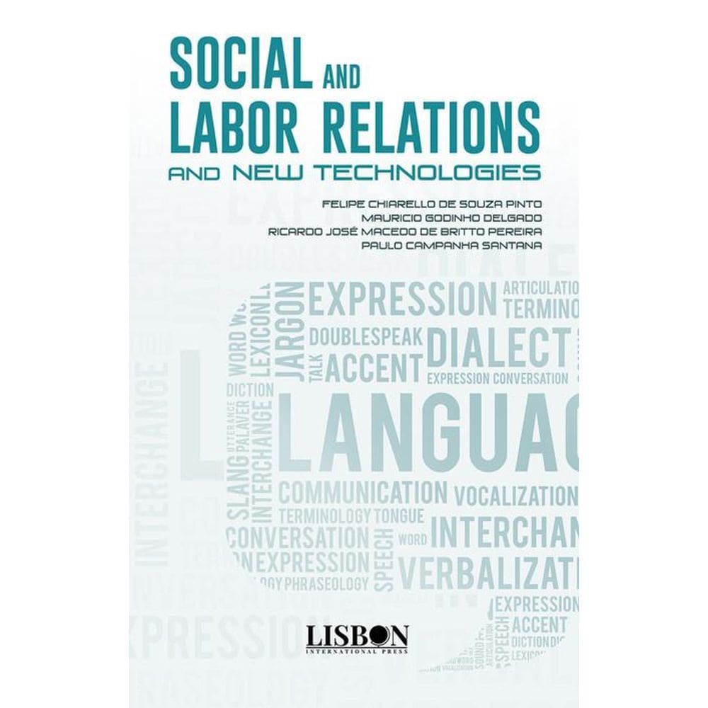Social and Labor Relations and New Technologies
