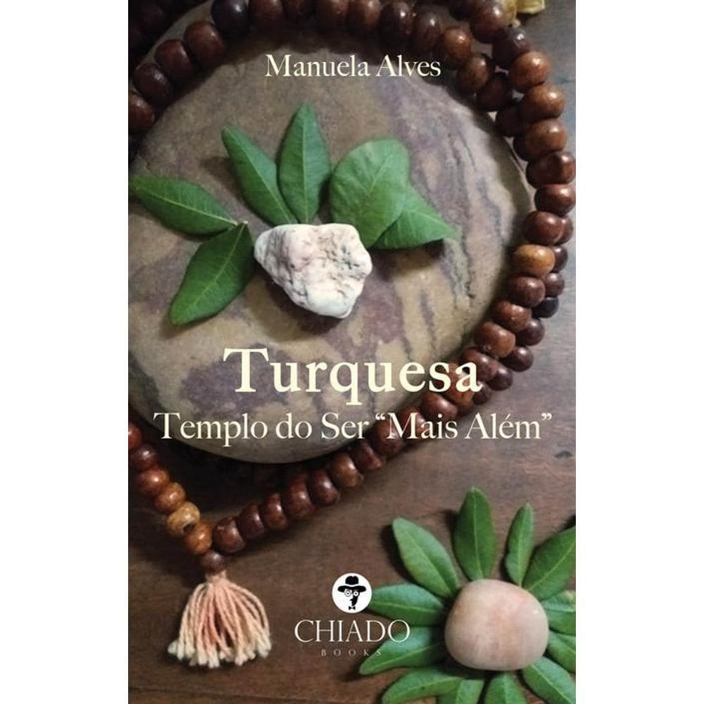 Turquesa: Templo do Ser Mais Além