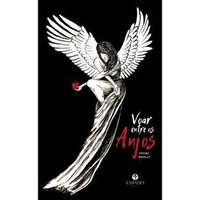 Voar entre os anjos