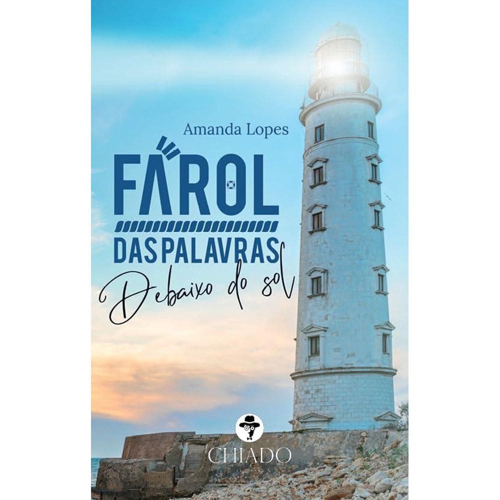 Farol das palavras: Debaixo do sol
