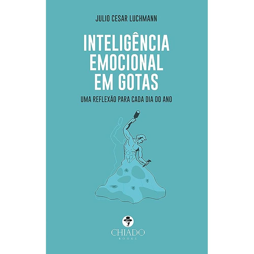 Inteligência Emocional em Gotas: Uma reflexão para cada dia do ano
