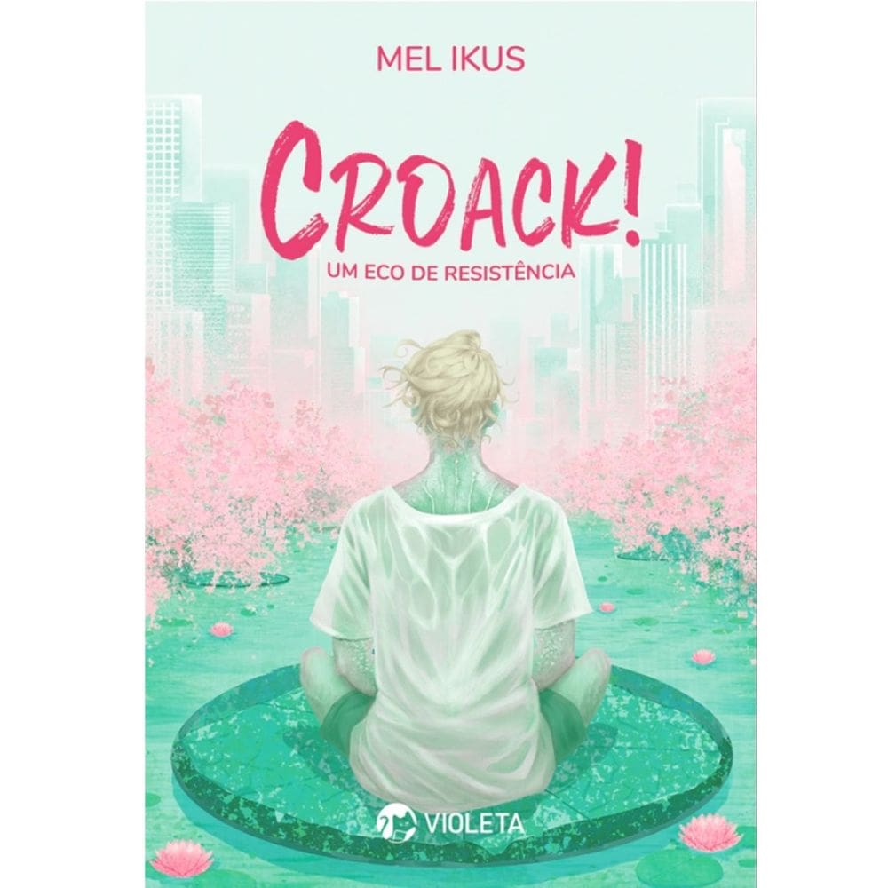 Croack! - Um eco de resistência