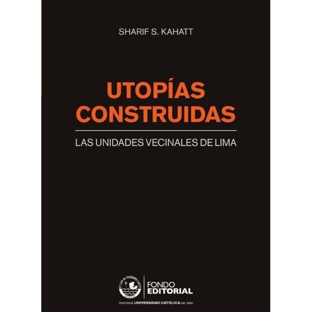 Utopías construidas - Espanhol