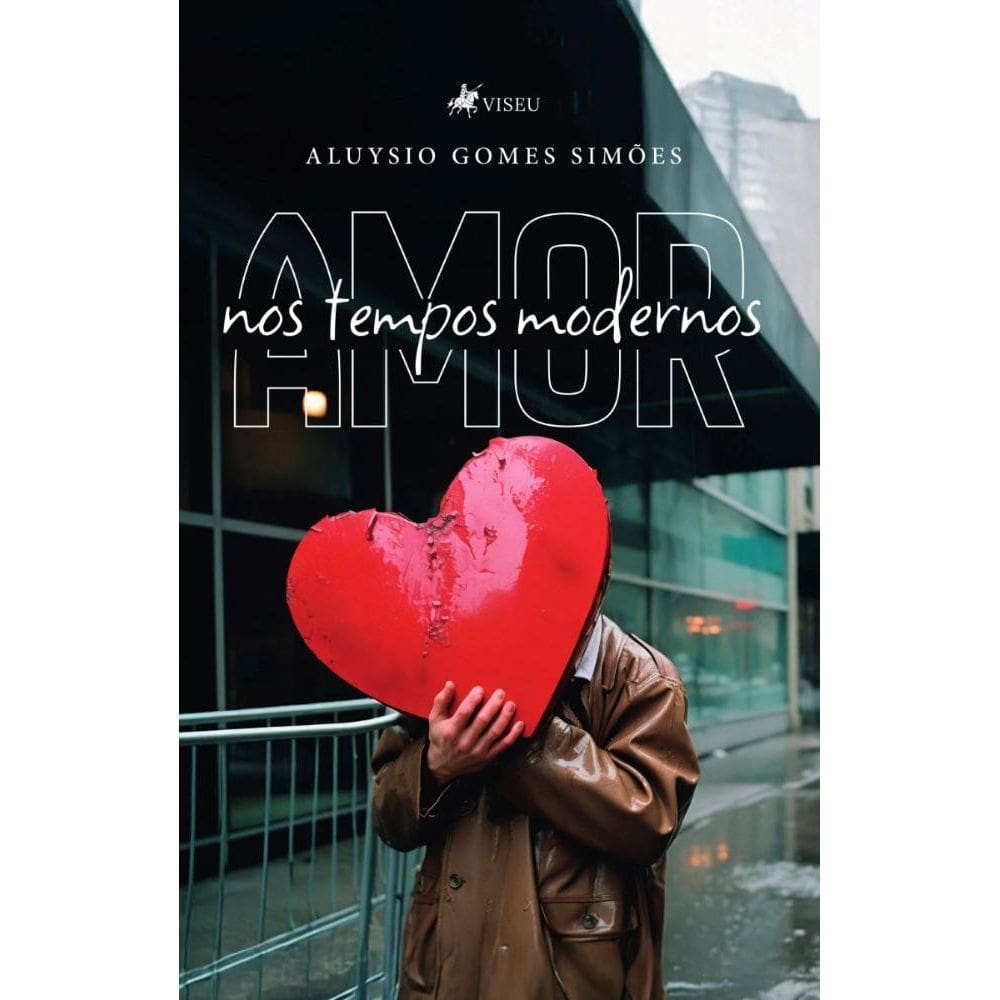 Amor nos Tempos Modernos