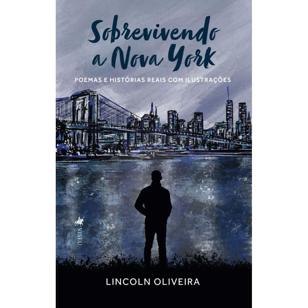 Sobrevivendo a Nova York: Poemas e Histórias Reais com Ilustrações