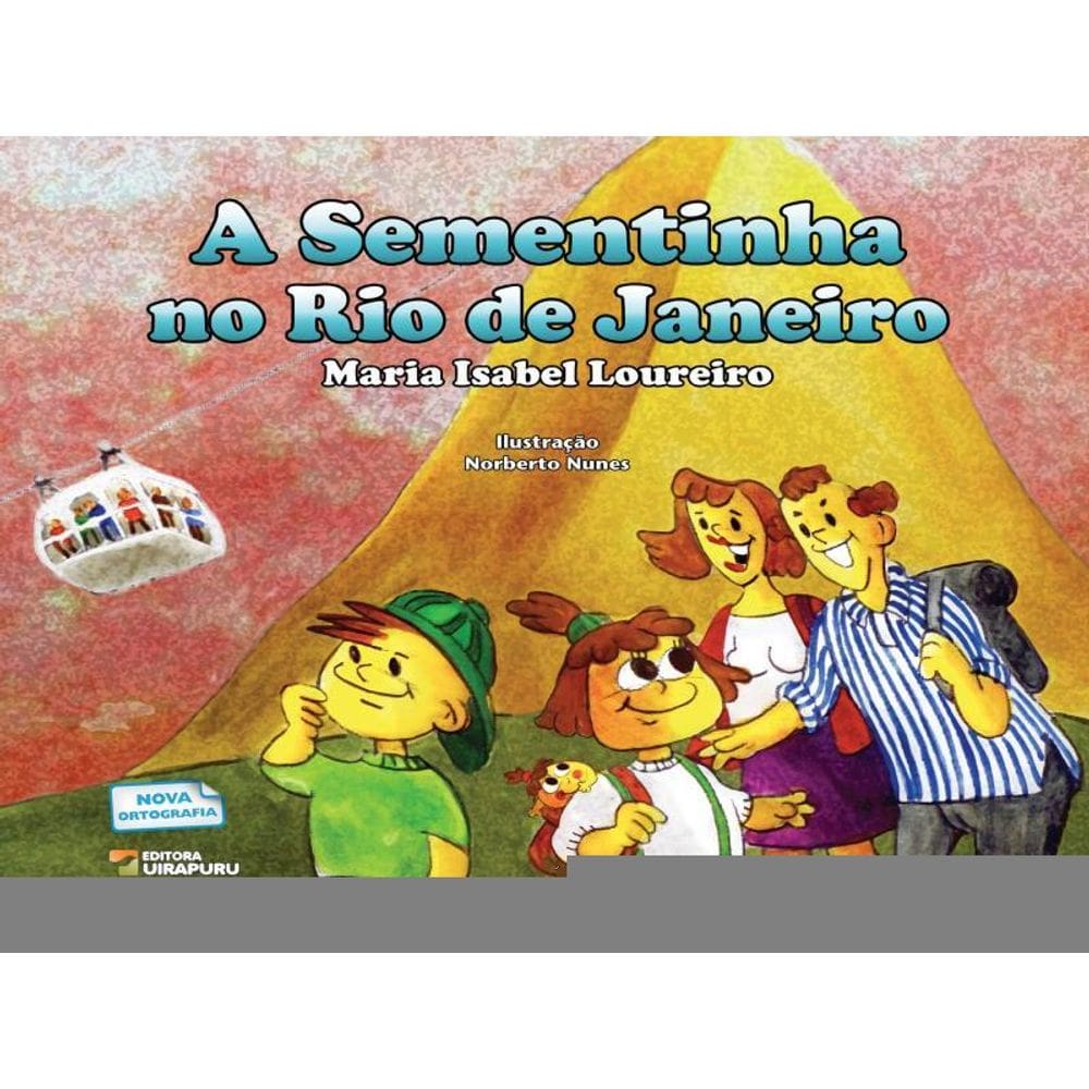 Sementinha No Rio De Janeiro, A