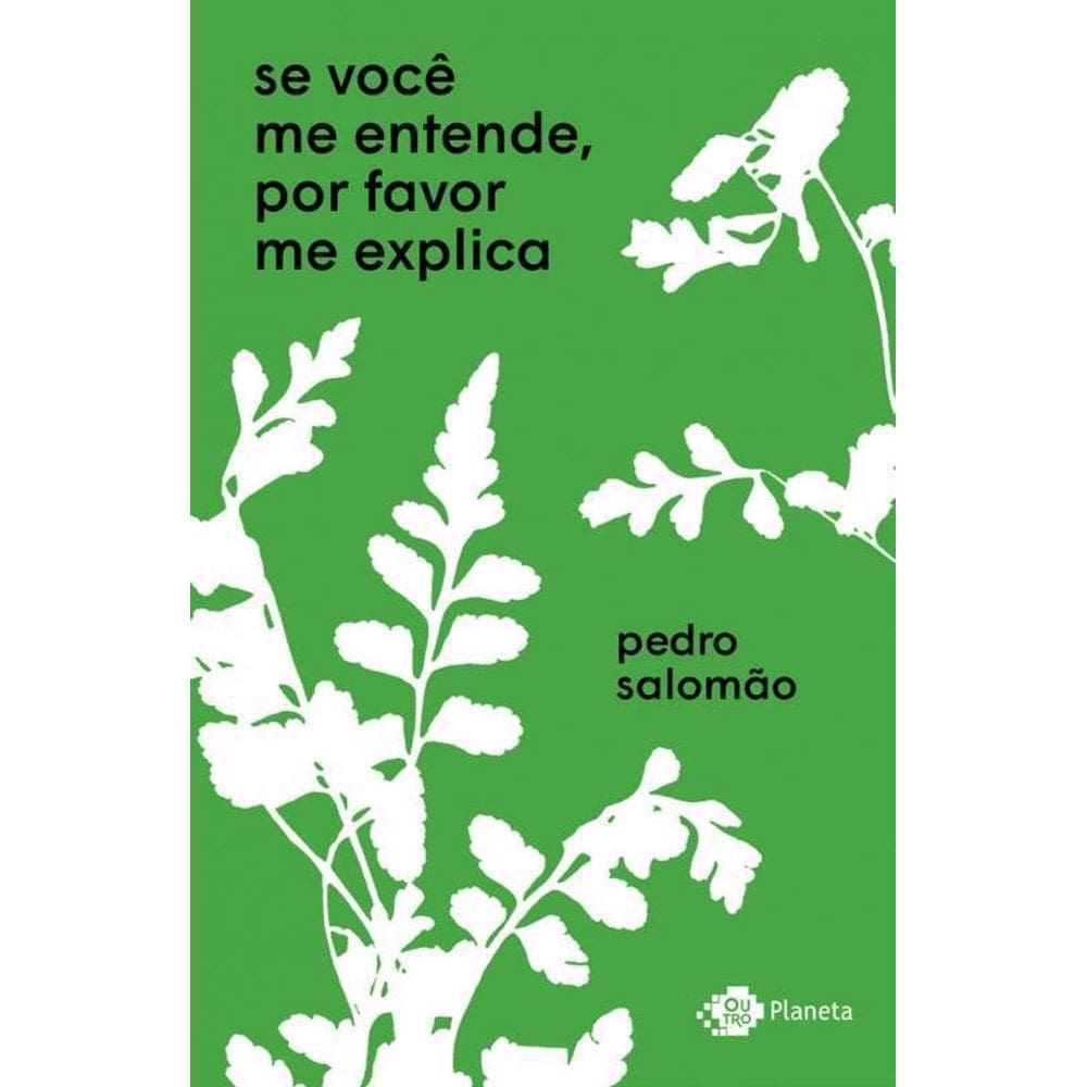 Livro Se Voce Me Entende, Por Favor Me Explica