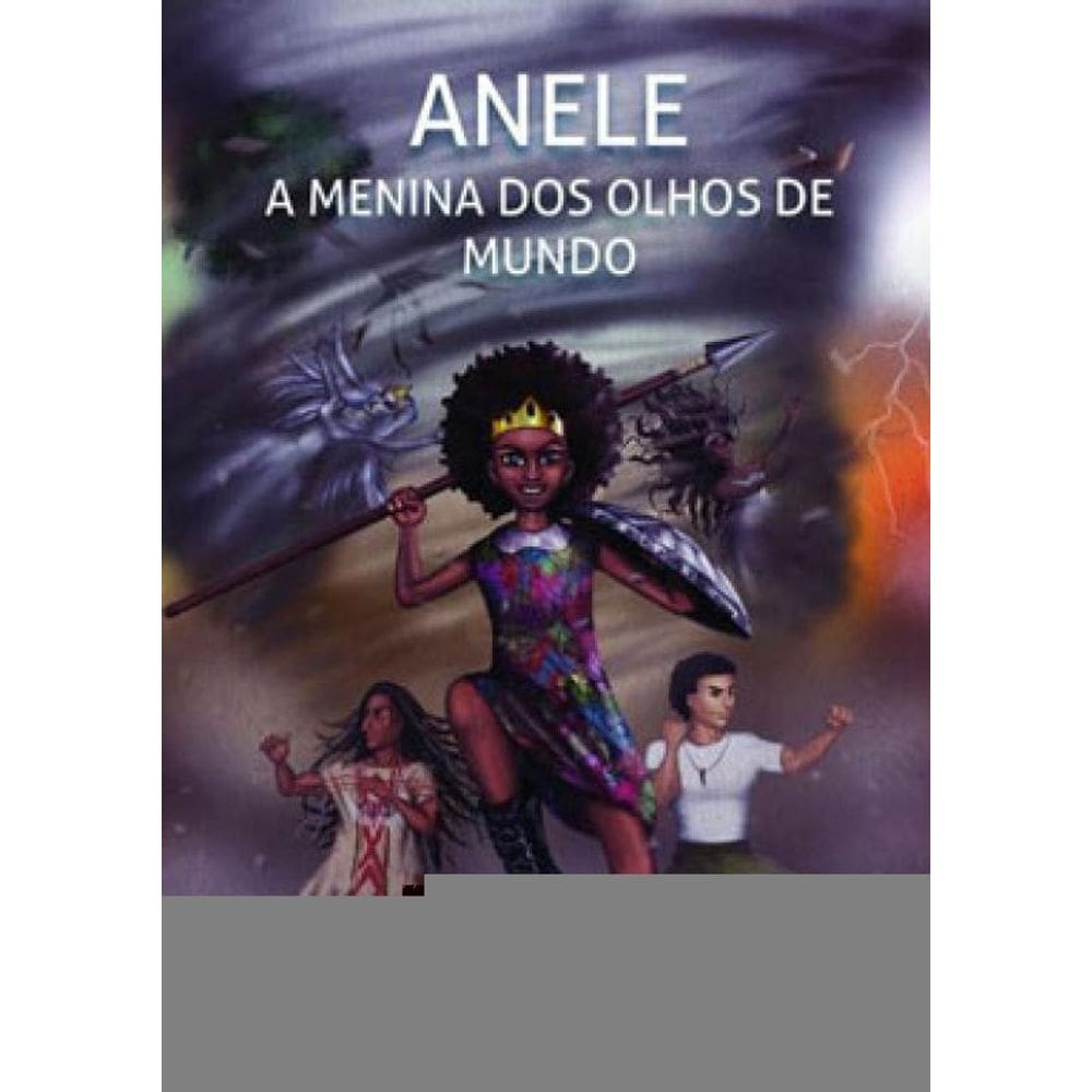Anele - A Menina Dos Olhos De Mundo