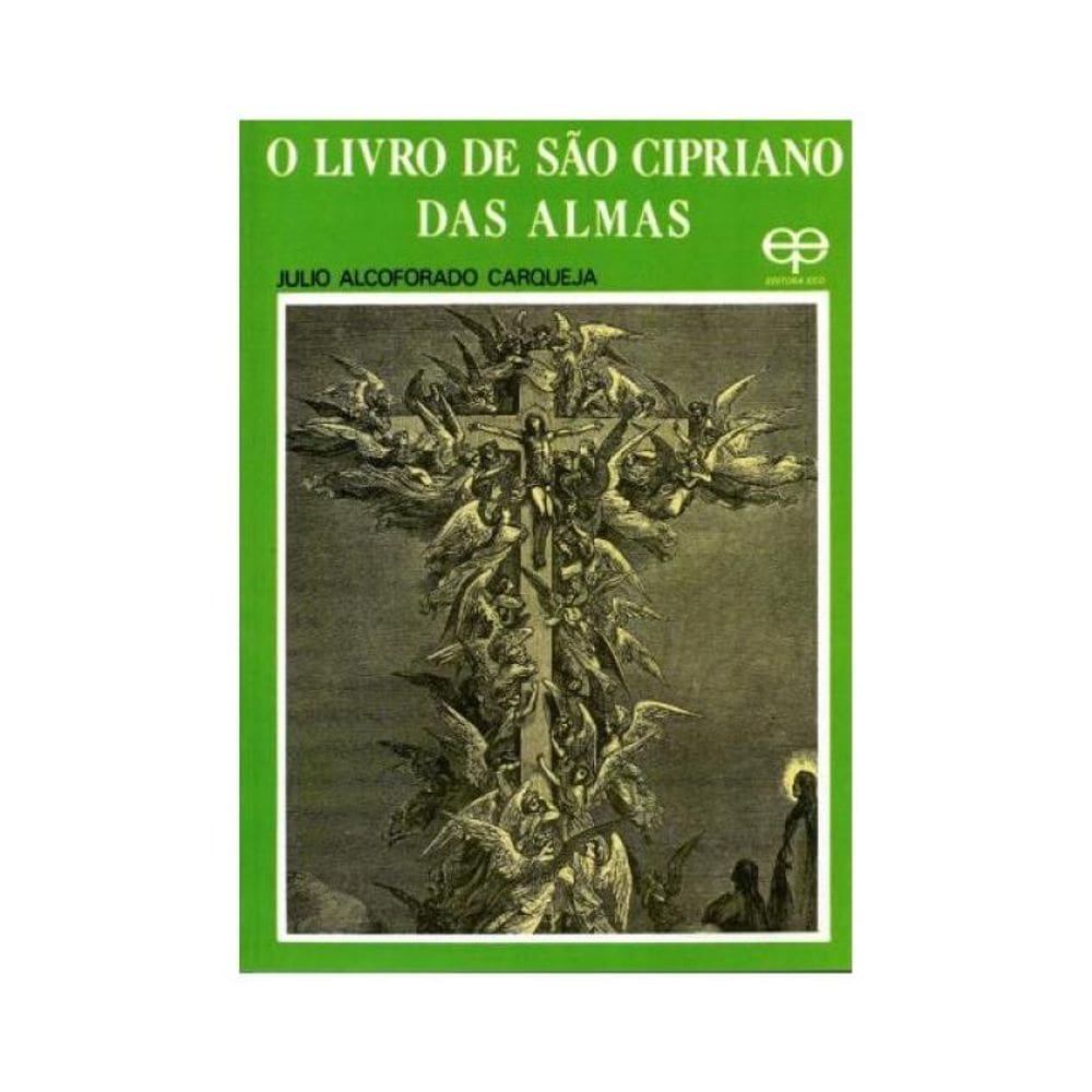 O Livro De São Cipriano Das Almas