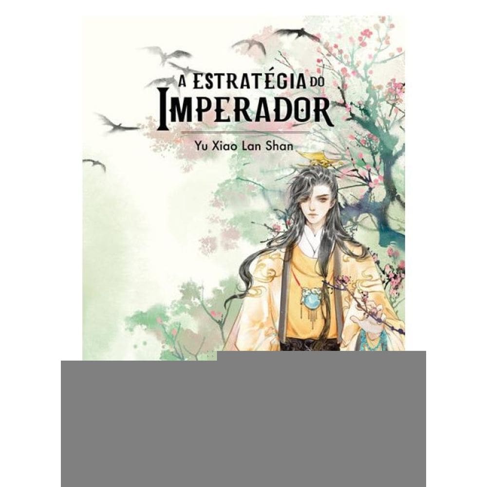 A Estratégia Do Imperador: Livro 1