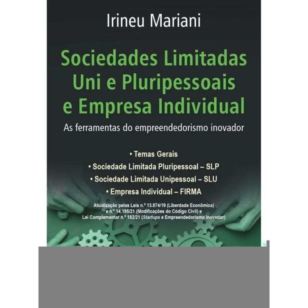 Sociedades Limitadas Uni E Pluripessoais E Empresa Individual