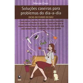 Livro Soluções Caseiras Para Problemas Do Dia-A-Dia